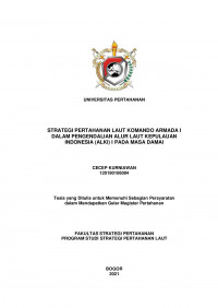 STRATEGI PERTAHANAN LAUT KOMANDO ARMADA I DALAM PENGENDALIAN ALUR LAUT KEPULAUAN INDONESIA (ALKI) I PADA MASA DAMAI