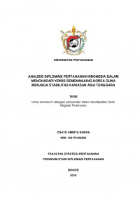 ANALISIS DIPLOMASI PERTAHANAN INDONESIA DALAM MENGHADAPI KRISIS SEMENANJUNG KOREA GUNA MENJAGA STABILITAS KAWASAN ASIA TENGGARA