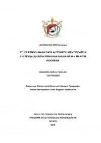 STUDI PENGGUNAAN DATA AUTOMATIC IDENTIFICATION
SYSTEM (AIS) UNTUK PENGAWASAN KAWASAN MARITIM
INDONESIA