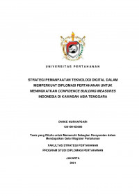 STRATEGI PEMANFAATAN TEKNOLOGI DIGITAL DALAM MEMPERKUAT DIPLOMASI PERTAHANAN UNTUK MENINGKATKAN CONFIDENCE BUILDING MEASURES INDONESIA DI KAWASAN ASIA TENGGARA