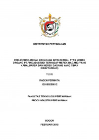 PERLINDUNGAN HAK KEKAYAAN INTELEKTUAL ATAS MEREK
DAGANG PT.PINDAD (STUDI TERHADAP MEREK DAGANG YANG
KADALUARSA DAN MEREK DAGANG YANG TIDAK
DIDAFTARKAN)