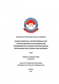 DESAIN KONSEPTUAL SISTEM PERSENJATAAN LOITERING MUNITION DALAM MENDUKUNG PENGEMBANGAN ADVANCED WEAPONS SEBAGAI PERTAHANAN PANTAI PERBATASAN INDONESIA