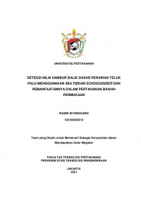 DETEKSI NILAI HAMBUR BALIK DASAR PERAIRAN TELUK
PALU MENGGUNAKAN MULTIBEAM ECHOSOUNDER DAN
PEMANFAATANNYA DALAM PERTAHANAN BAWAH
PERMUKAAN