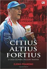 Citius altius fortius : Di dada seorang Prajurit Marinir