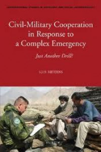 Civil-Military Cooperation In Response To A Complex Emergency