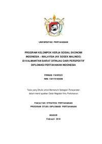 PROGRAM KELOMPOK KERJA SOSIAL EKONOMI
INDONESIA – MALAYSIA (KK SOSEK MALINDO)
DI KALIMANTAN BARAT DITINJAU DARI PERSPEKTIF
DIPLOMASI PERTAHANAN INDONESIA