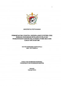 PEMANFAATAN COASTAL SURVEILLANCE SYSTEM (CSS) SEBAGAI DUKUNGAN INTELIJEN DI WILAYAH PENGAWASAN KANTOR PELAYANAN UTAMA BEA DAN CUKAI TIPE B BATAM