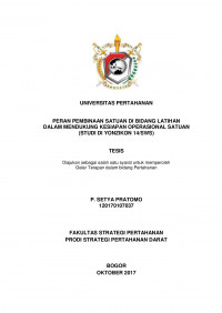 PERAN PEMBINAAN SATUAN DI BIDANG LATIHAN
DALAM MENDUKUNG KESIAPAN OPERASIONAL SATUAN
(STUDI DI YONZIKON 14/SWS)