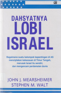 Dahsyatnya Lobi Israel