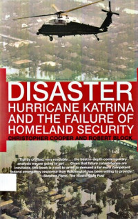 Disaster : Hurricane Katrina and the failure of Homeland Security