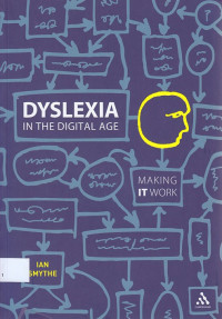 Dyslexia in The Digital Age : making IT work