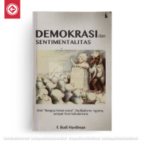 DEMOKRASI DAN SENTIMENTALITAS