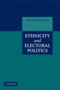 Ethnicity and Electoral Politics