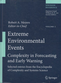 Extreme Environmental Events : Complexity In Forecasting and Early Warning