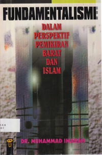 Fundamentalisme Dalam Perspektif Pemikiran Barat dan Islam