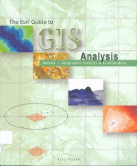 The Esri Guide To GIS Analysis : Geographic Patterns & Relationships