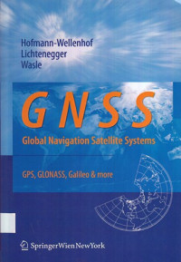 GNSS – Global Navigation Satellite Systems : GPS, GLONASS, Galileo & more