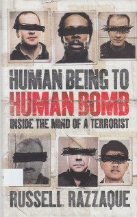 Human Being to Human Bomb: inside the mind of terrorist