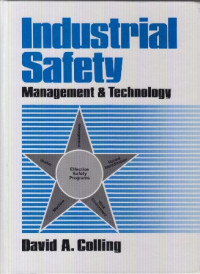 Industrial Safety : Management and technology