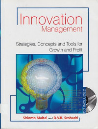 Innovation Management: Strategies, concepts and tools for growth and profit