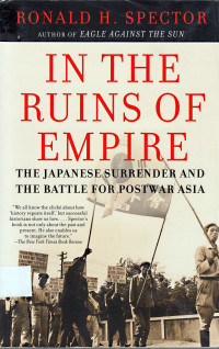 In the Ruins of Empire: the Japanese surrender and the battle for postwar asia