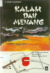 Kalah dan Menang: Fajar Menyingsing Dibawah Mega Mendung Patahnya Pedang Samurai