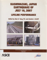 Kashiwazaki, Japan Earthquake of July 16, 2007: Lifeline performance