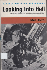 Looking Into Hell: experiences of the bomber command war