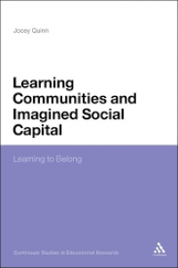 Learning Communities and Imagined Social Capital : Learning to Belong