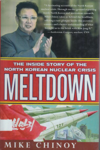 Meltdown: The Inside Story of the North Korean Nuclear Crisis