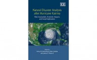 Natural disaster analysis after Hurricane Katrina : risk assessment, economic analysis and social implications