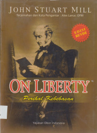 On Liberty: perihal kebebasan