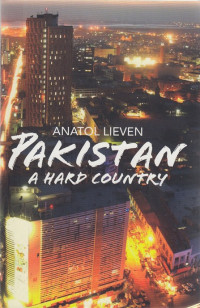 PAKISTAN : A Hard Country