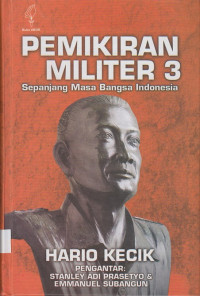 Pemikiran Militer 3: sepanjang masa bangsa Indonesia