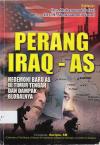 Perang Iraq - AS: Hegemoni baru AS di Timur Tengah dan dampak globalnya