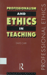 Professionalism and Ethics in Teaching