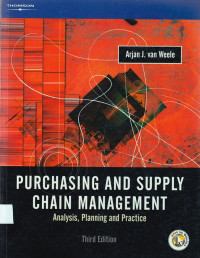 Purchasing and Supply Chain Management: Analysis, Planning and Practice