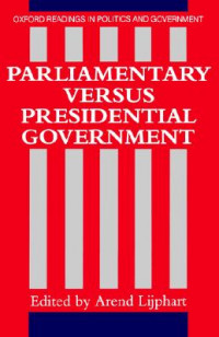 Parliamentary Versus Presidential Government