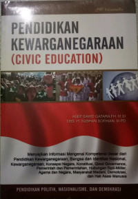 PENDIDIKAN KEWARGANEGARAAN (CIVIC EDUCATION)