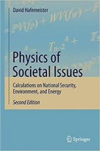 Physics of Societal Issues: Calculations on National Security, Environment, and Energy