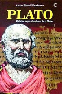 Plato : Belajar Kepemimpinan dari Plato