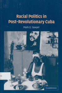 Racial Politics in Post-Revolutionary cuba