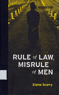 Rule of Law, Misrule of Men