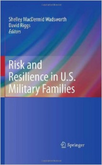 Risk And Resilience In U.S. Military Families