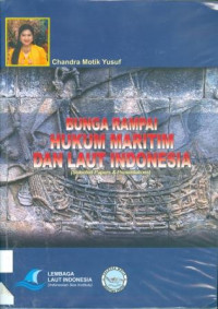 Bunga Rampai Hukum Maritim dan Laut Indonesia