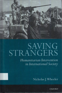 Saving Strangers: Humanitarian Intervention in International Society