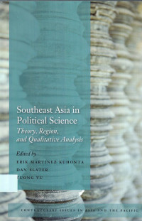 Southeast Asia in Political Science: Theory, region, and qualitative analysis