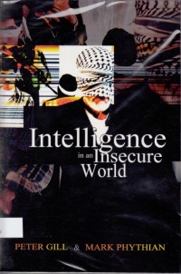 Intelligence in an Insecure World