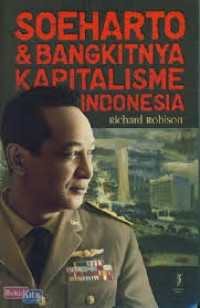 Soeharto & bangkitnya kapitalisme Indonesia