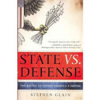 State VS Defense The Battle to define America's Empire